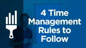 4 time management rules you should follow